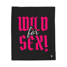 Wild for Sex! Romantic Gifts Silky Soft Love Blanket