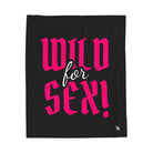 Wild for Sex! | Mix & Match Soft Fun-Flirty Lovers’ Blankets