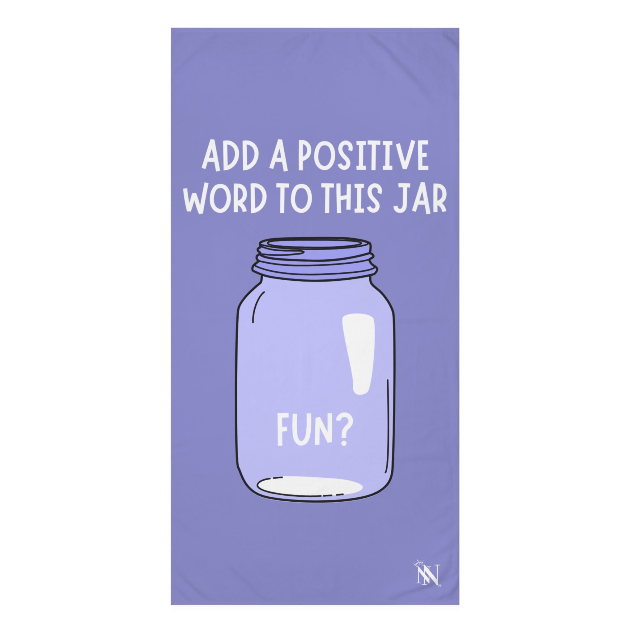 Positive Affirmation Jar Fun? Extra Large Sex Towel