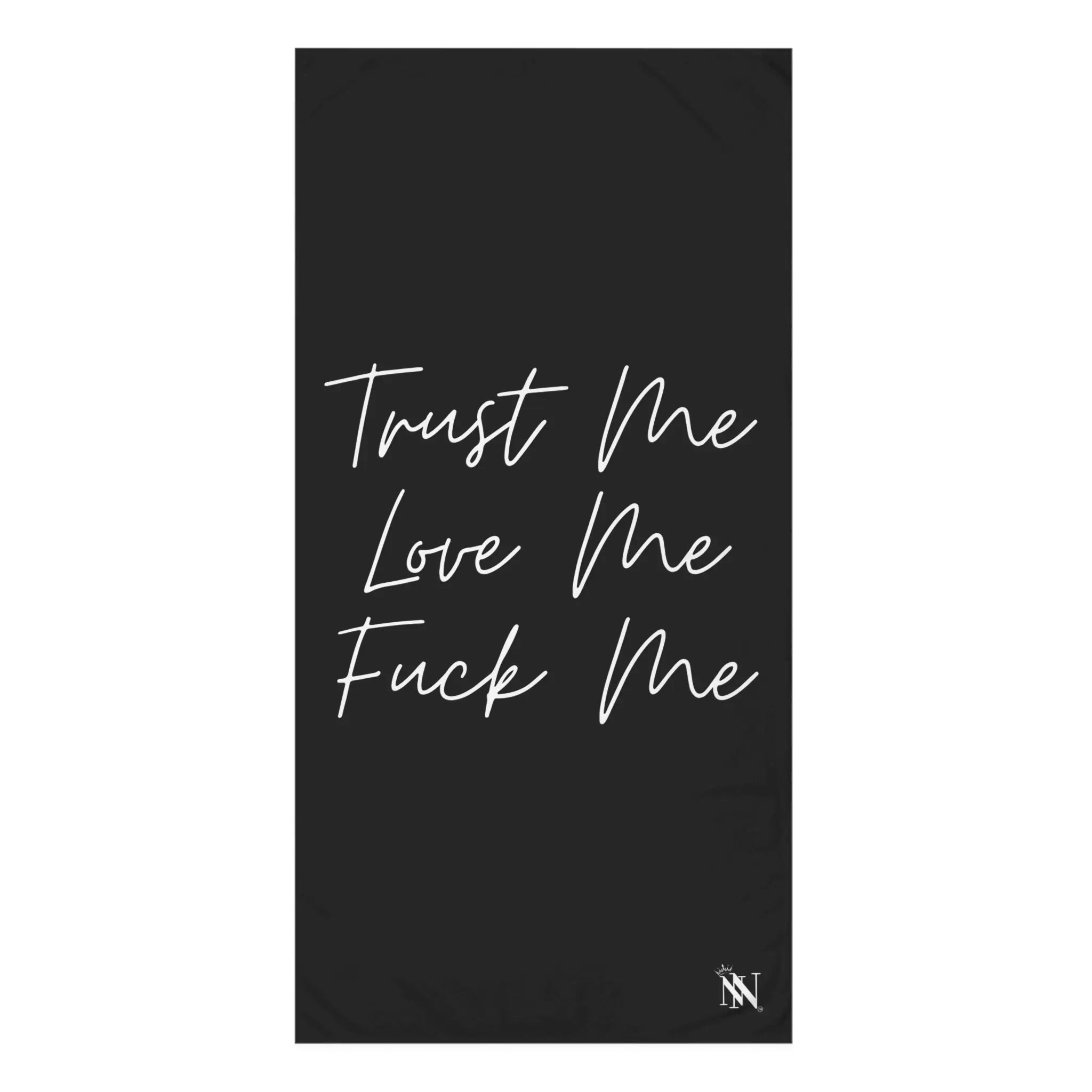 Trust Me Love Me Fuck Me | Mix & Match XL Fun-Flirty Lovers’ Towels
