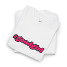 #goodgirl | Mix & Match Cotton Unisex Fun-Flirty Lovers’ T-Shirts