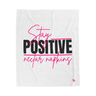 Stay Positive | Mix & Match Soft Fun-Flirty Lovers’ Blankets