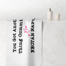 You Got Another Thing Cumming... Anal Sex Towel