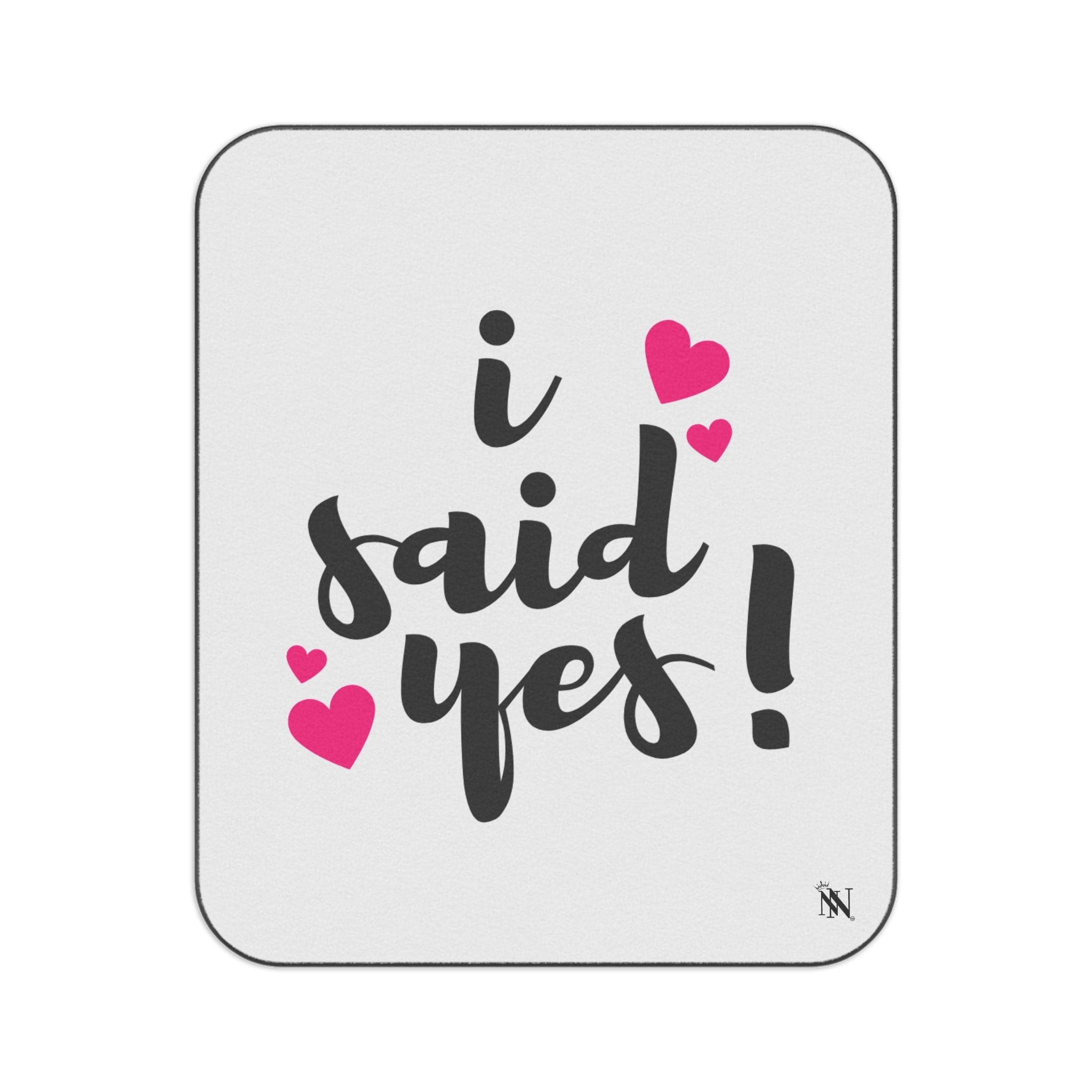 I Said Yes! Sex Blanket