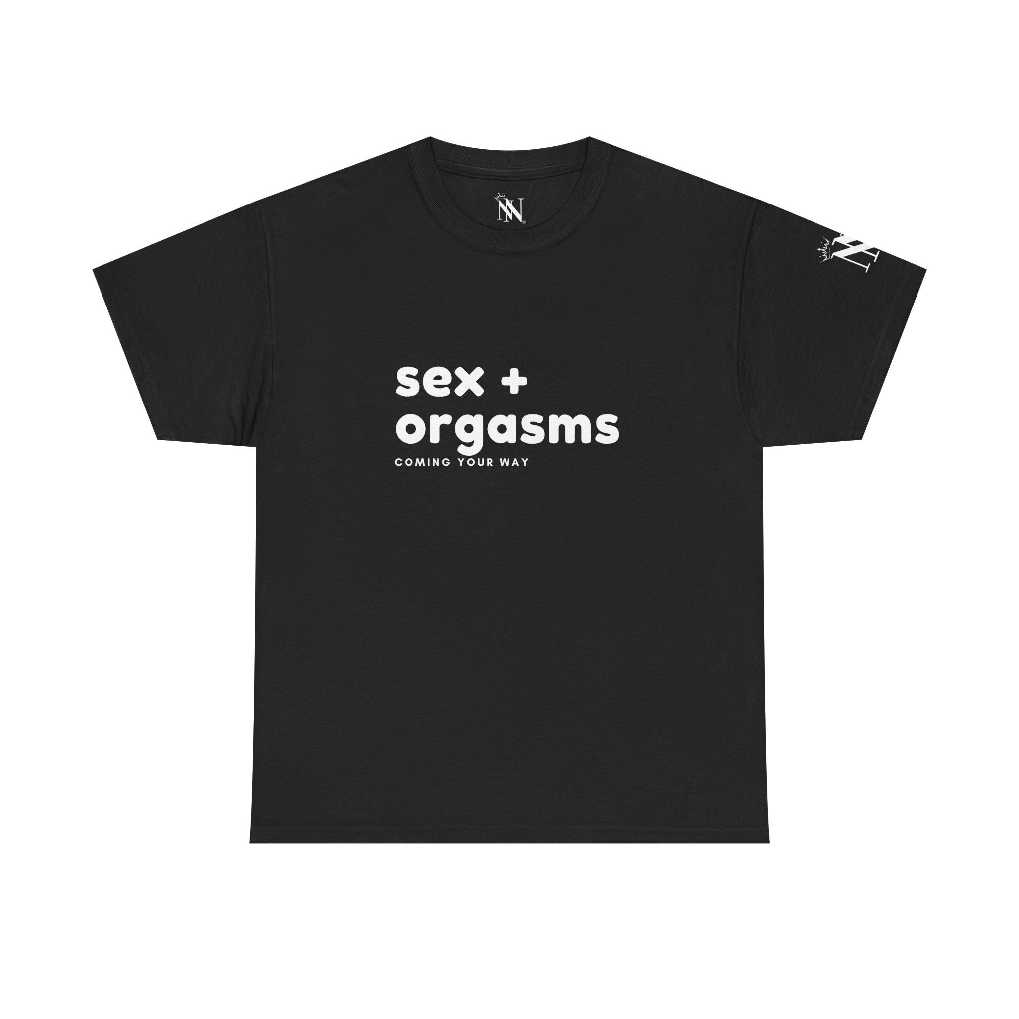 Sex + Orgasms Coming Your Way | Mix & Match 100% Cotton Unisex Fun-Flirty Lovers’ Tees