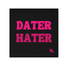 Dater Hater Nectar Napkins Cum Rag