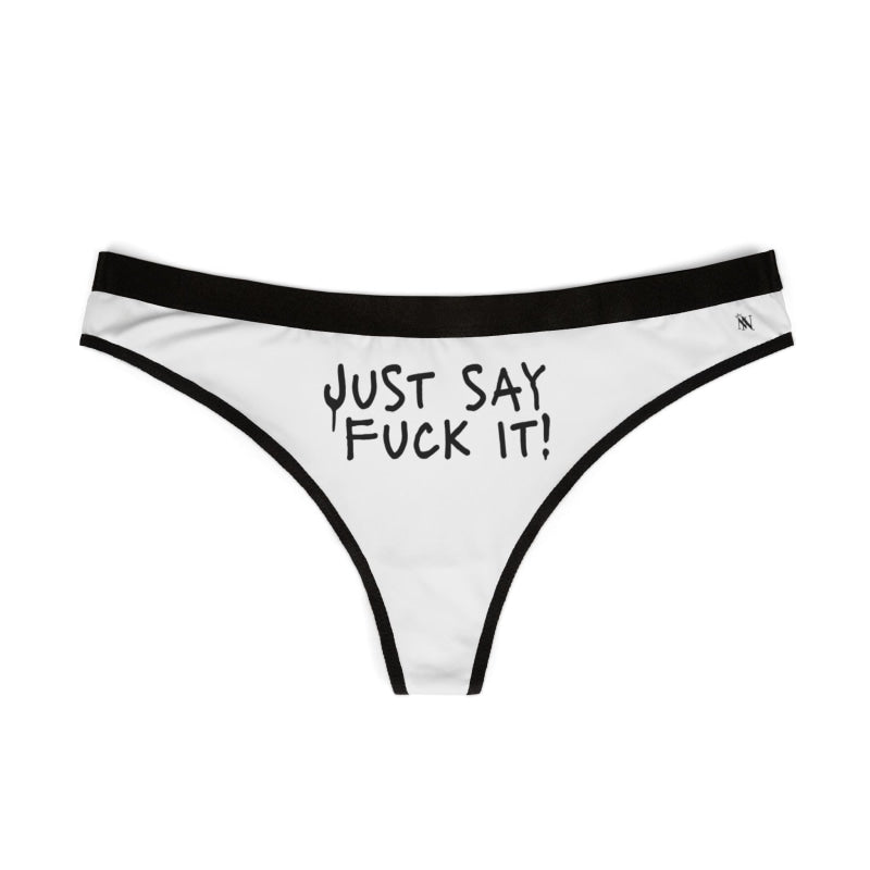 Just Say Fuck It! | Mix & Match Women’s Fun-Flirty Lovers’ Thongs