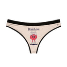 Brain Love | Mix & Match Women’s Fun-Flirty Lovers’ Thongs