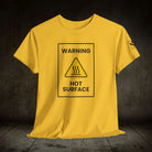 Warning Hot Surface | Mix & Match Cotton Unisex Fun-Flirty Lovers’ T-Shirts