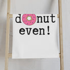 Oh Donut Even! | Mix & Match Classic Fun-Flirty Lovers’ Towels