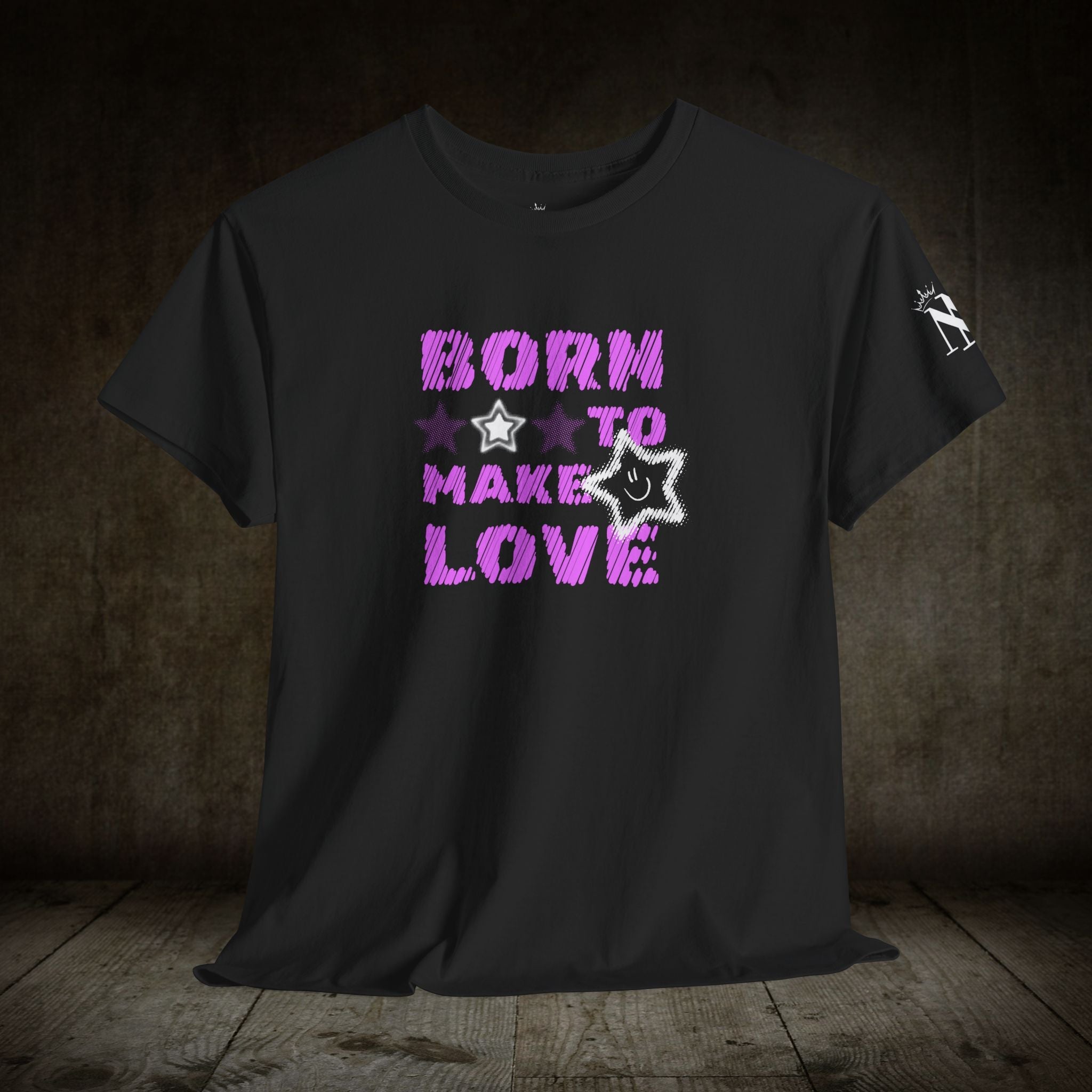Born to Make Love | Mix & Match Cotton Unisex Fun-Flirty Lovers’ T-Shirts