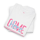 Come Here | Mix & Match Cotton Unisex Fun-Flirty Lovers’ T-Shirts