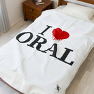 I Love Dripping Oral | Mix & Match Velveteen Fun-Flirty Lovers’ Blankets