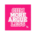 Cum More Argue Less Cum Rag