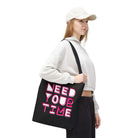 Need Your Time | Nectar Napkins Fun-Flirty Lovers’ Totes