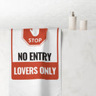 No Entry Lovers Only Sign | Nectar Napkins XL Fun-Flirty Lovers’ Towels