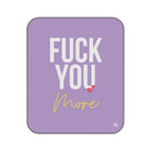 Fuck You More | Mix Match Fun-Flirty Lovers’ Water-Resistant Blankets