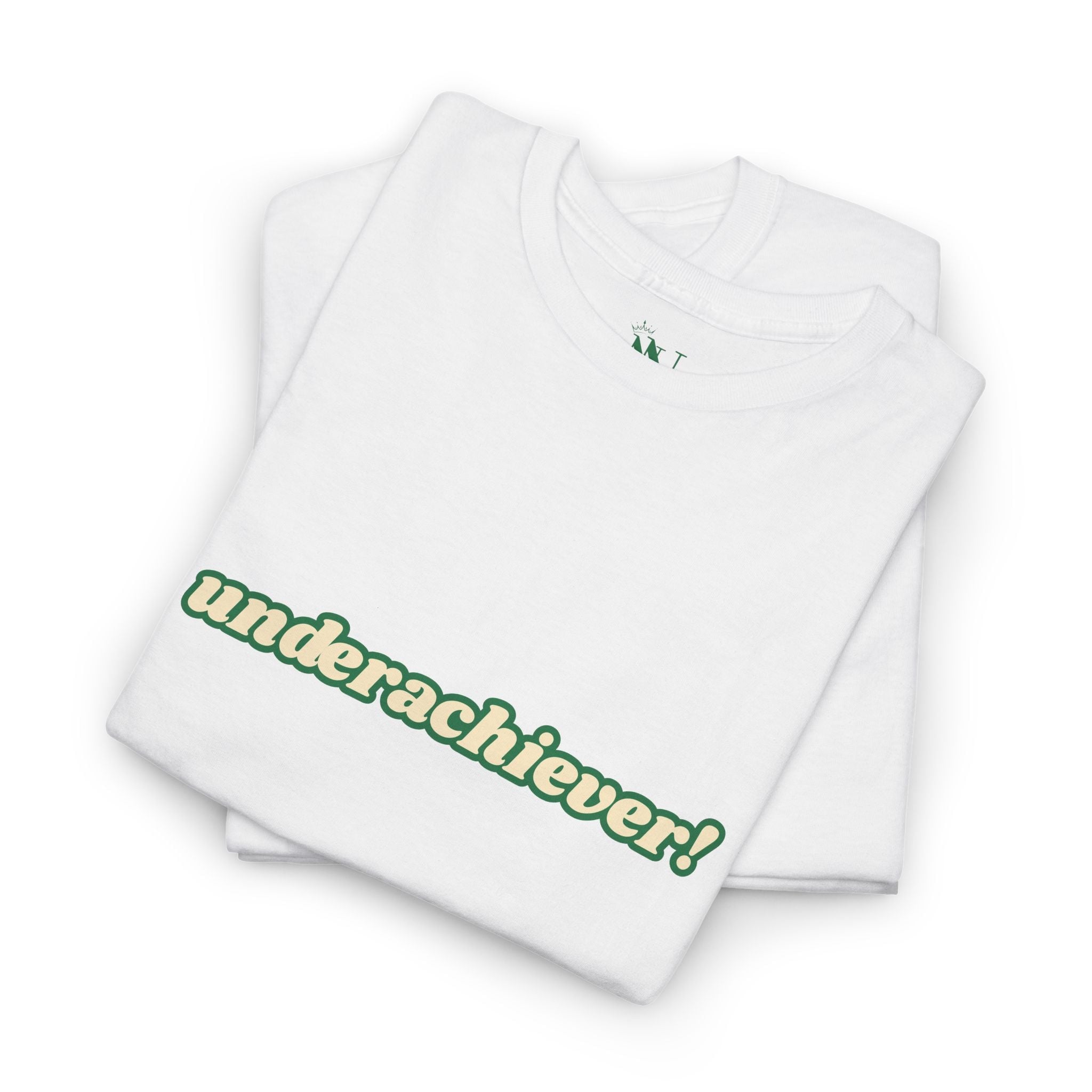 Under Achiever! | Mix & Match Cotton Unisex Fun-Flirty Lovers’ Tees