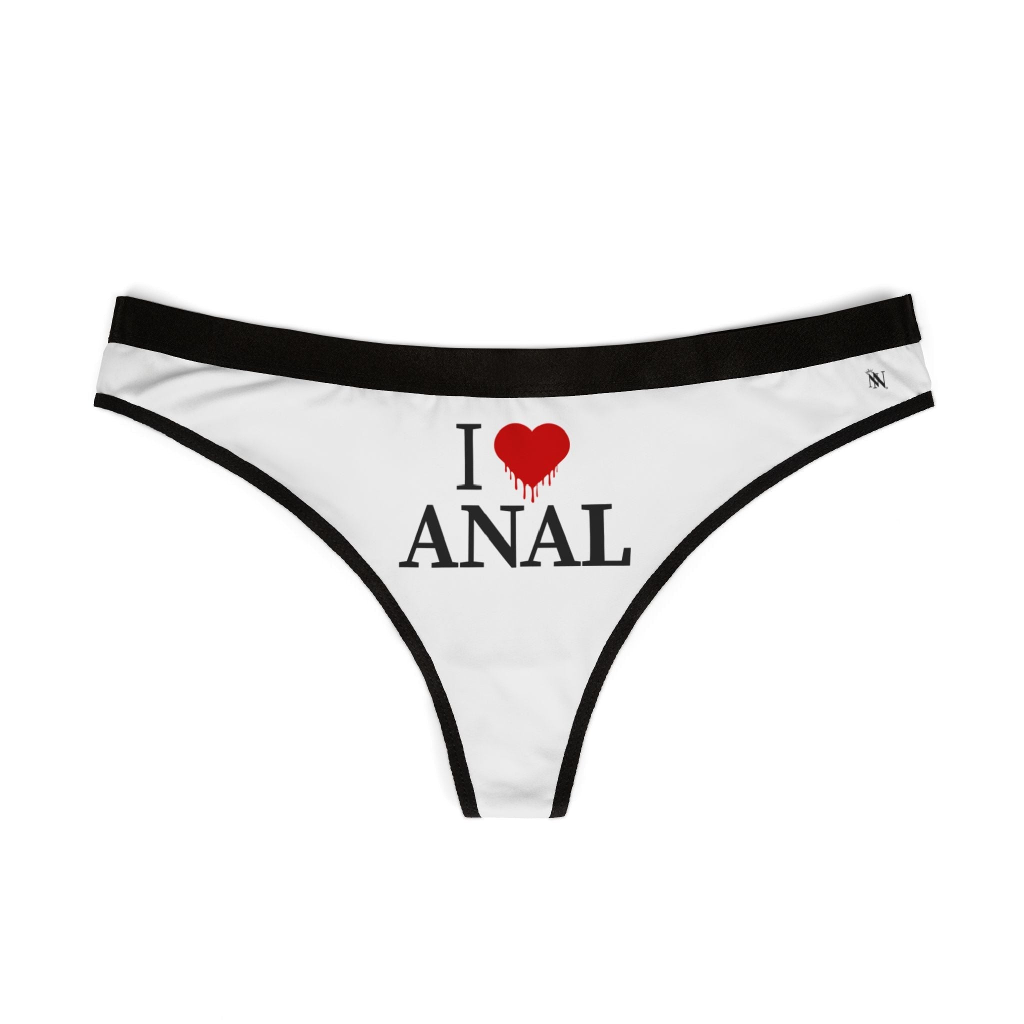 I Love Dripping Anal | Mix & Match Women’s Fun-Flirty Lovers’ Thongs