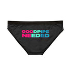 Good Pipe Needed | Mix & Match Women’s Fun-Flirty Lovers’ Panties