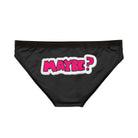 MAYBE? | Mix & Match Women’s Fun-Flirty Lovers’ Panties