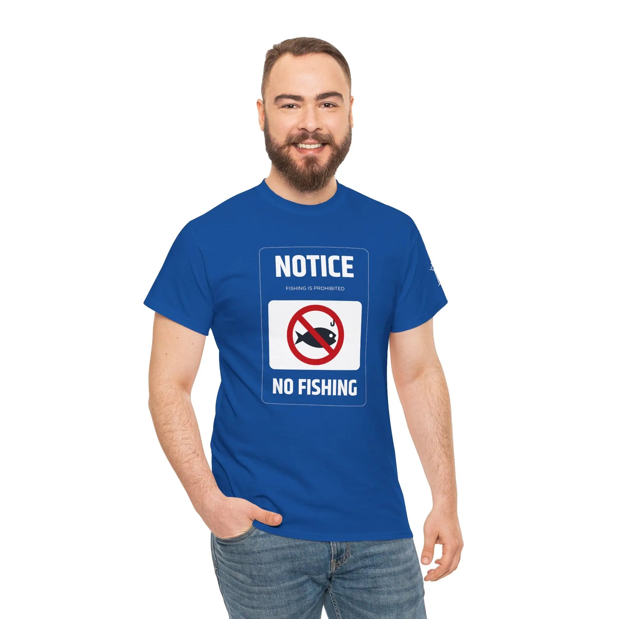 No Fishing Sign Cotton T-Shirt