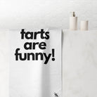 Farts Are Funny! | Mix & Match Naughty XL Fun-Flirty Lovers’ Towels