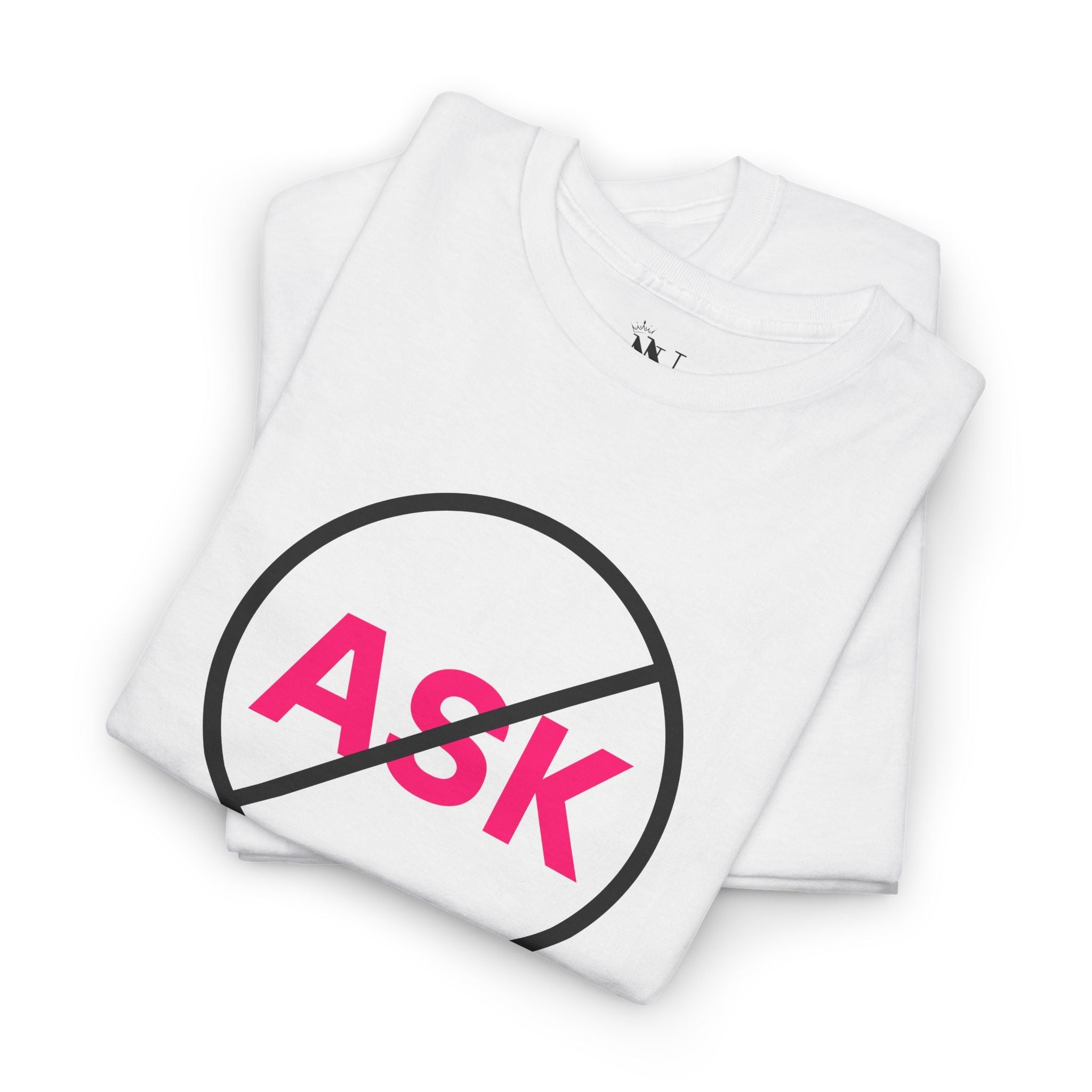 Don’t Ask | Mix & Match Cotton Unisex Fun-Flirty Lovers’ T-Shirts