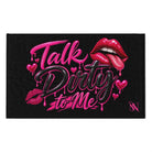 Talk Dirty to Me Sexy Sex Towel