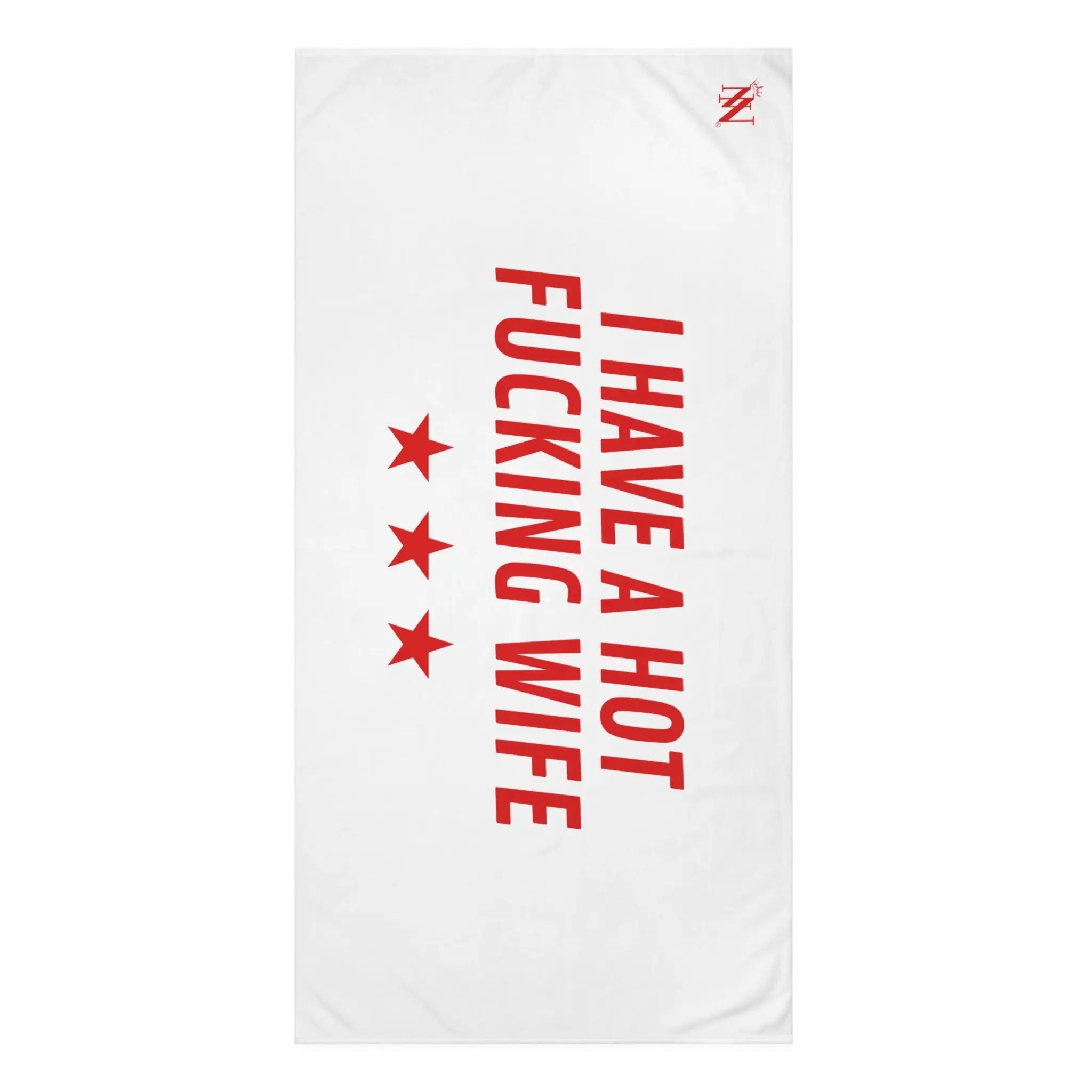 I Have a Hot Fucking Wife | Mix & Match XL Fun-Flirty Lovers’ Towels
