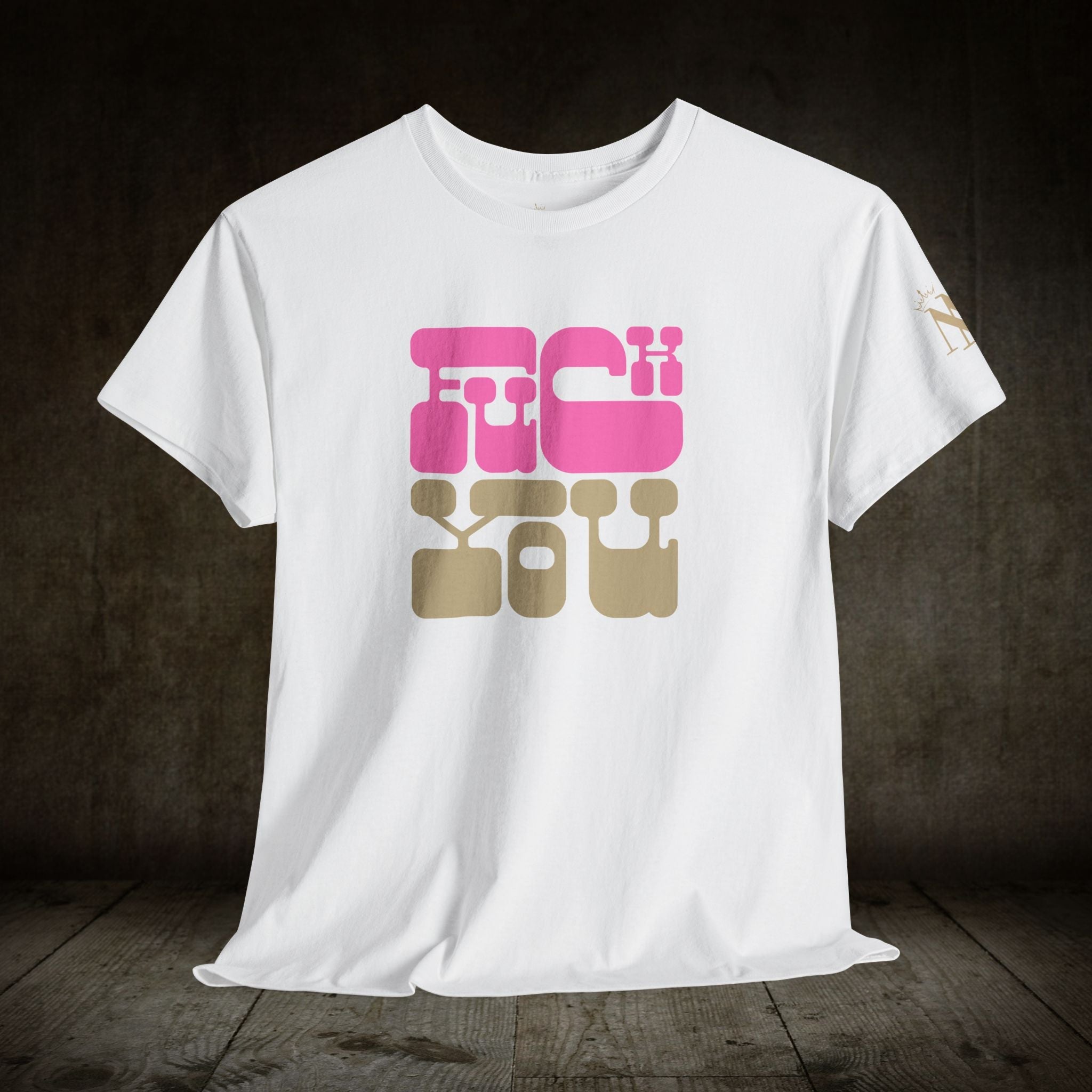 Fuck You | Mix & Match Cotton Unisex Fun-Flirty Lovers’ T-Shirts