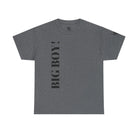 Big Boy! | Mix & Match 100% Cotton Unisex Fun-Flirty Lovers’ Tees