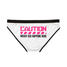 Caution: Messy Sex Happen Here | Mix & Match Women’s Fun-Flirty Lovers’ Panties