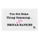 You Got Some Thing Cumming... Sex Towel