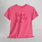 Love For Us | Mix & Match Cotton Unisex Fun-Flirty Lovers’ T-Shirts