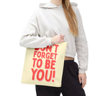 Don’t Forget to Be You! | Mix & Match Fun-Flirty Lovers’ Totes