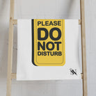 Please Do Not Disturb | Mix & Match Original Fun-Flirty Lovers’ Towels