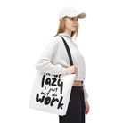 I’m Not Lazy | Mix & Match Fun-Flirty Lovers’ Totes