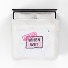 Caution When Wet | Mix & Match Fun-Flirty Lovers’ Blankets
