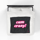 Cum Crazy! | Mix & Match Fun-Flirty Lovers’ Blankets