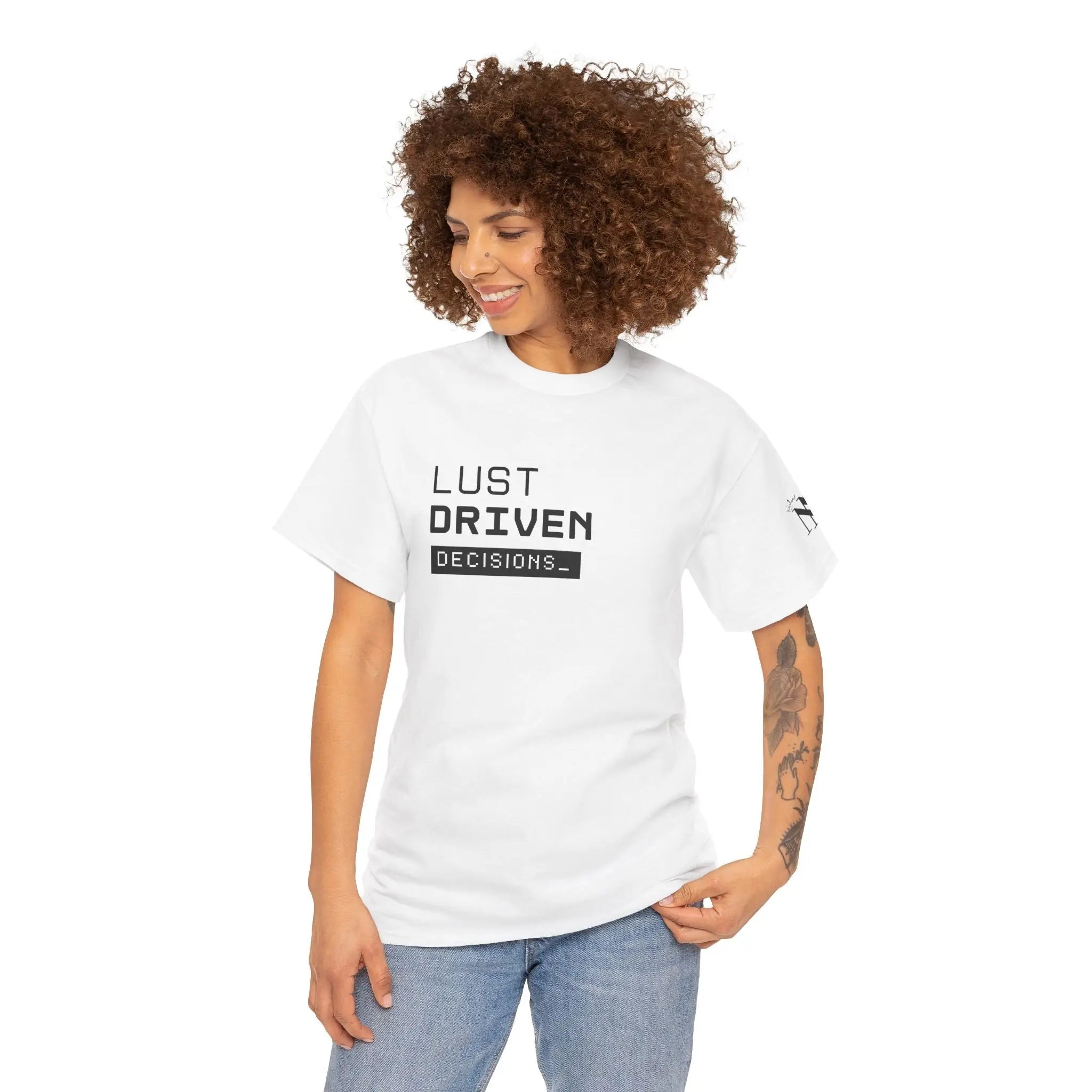 Lust Driven Decisions | Mix & Match 100% Cotton Unisex Fun-Flirty Lovers’ Tees