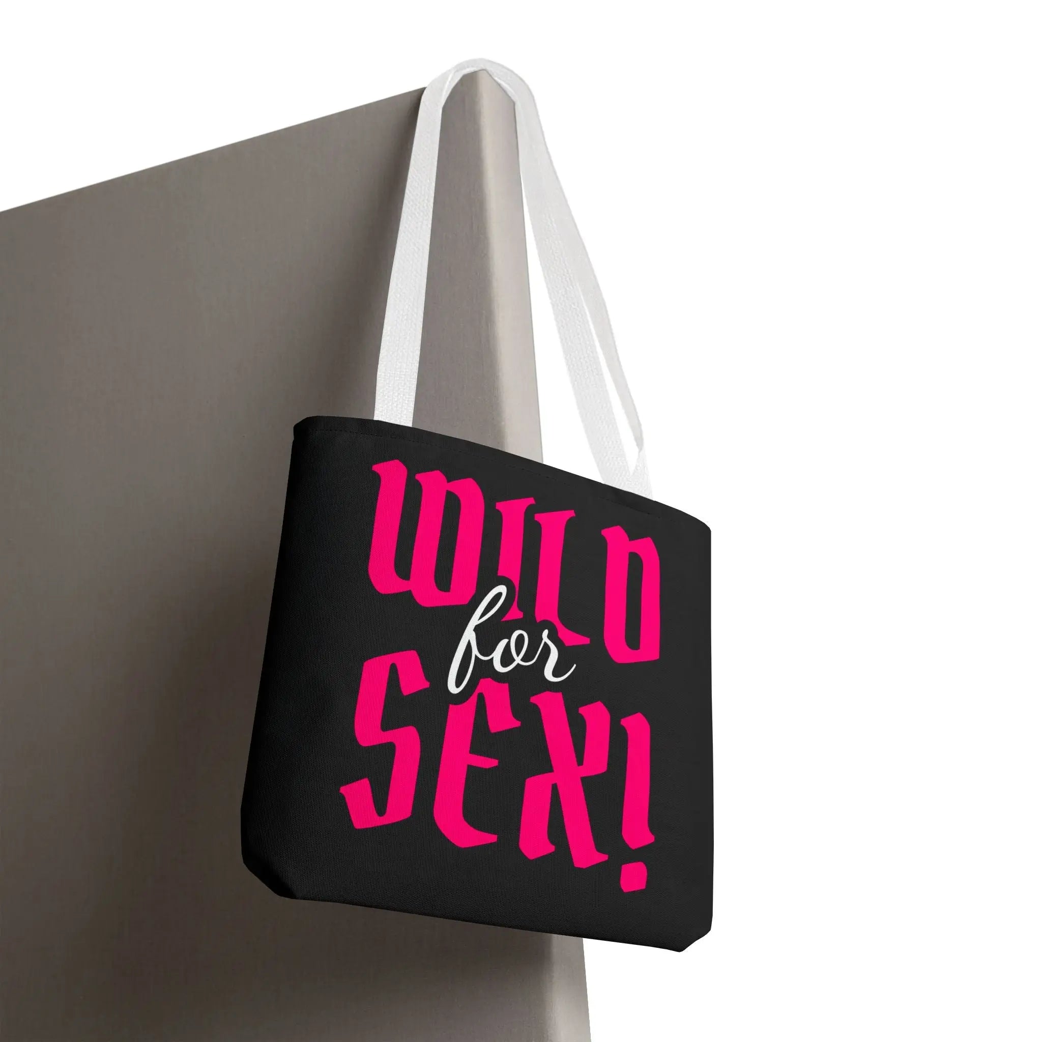 Wild for Sex! Fun Everyday Cute Tote Bag