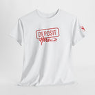 Deposit Here with a Kiss Romantic Couples Sex Gifts for Her T-Shirt
