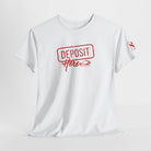 Deposit Here with a Kiss | Mix & Match Cotton Unisex Fun-Flirty Lovers’ T-Shirts