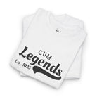 Cum Legends Est 2023 | Mix & Match Cotton Unisex Fun-Flirty Lovers’ T-Shirts