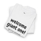 Welcome Giant One! | Mix & Match 100% Cotton Fun-Flirty Lovers’ Tees