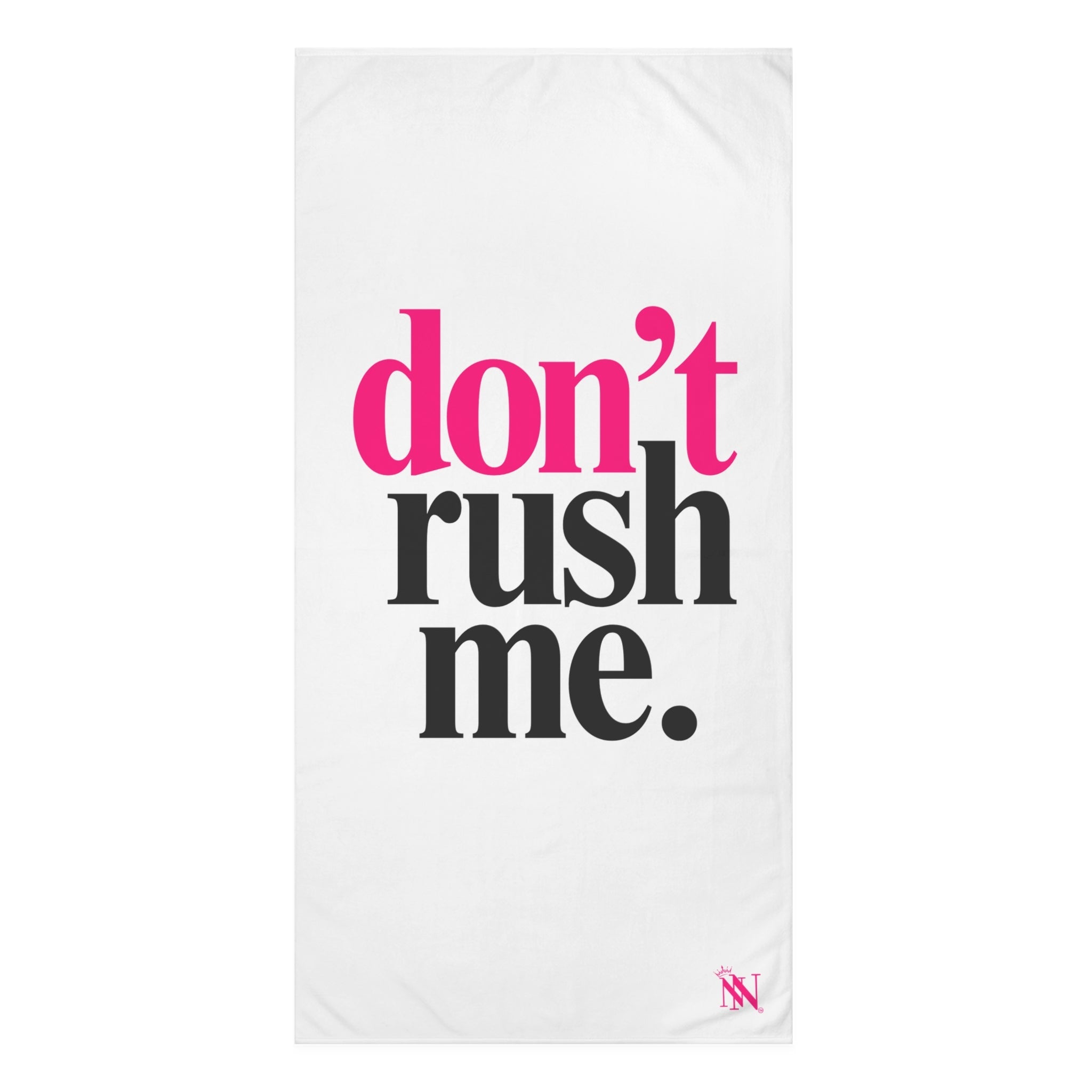 Don’t Rush Me | Mix & Match XL Fun-Flirty Lovers’ Towels