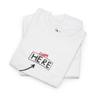 Cum Here | Mix & Match 100% Cotton Unisex Fun-Flirty Lovers’ Tees
