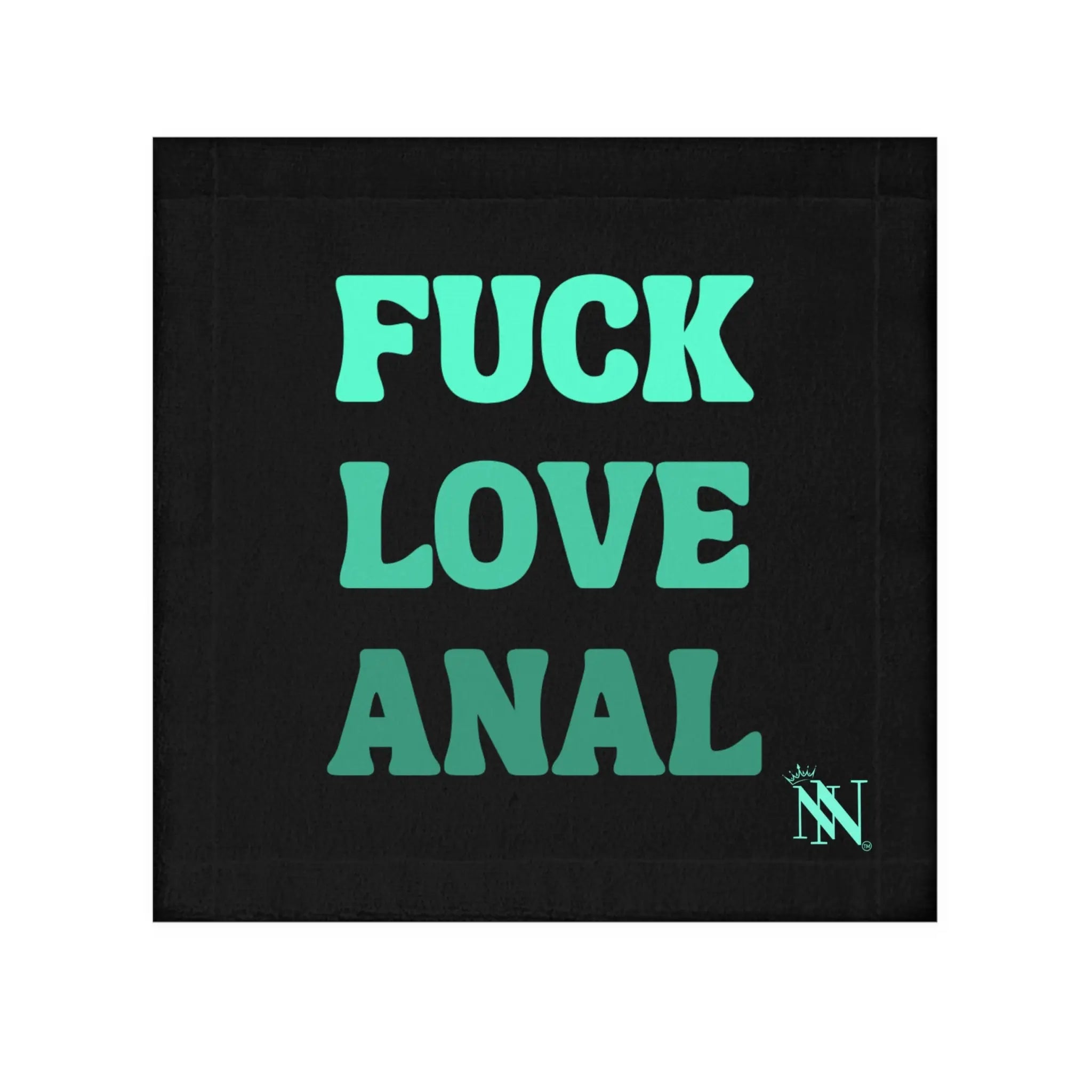 Fuck Love Anal | Nectar Napkins Lils’ Fun-Flirty Lovers’ Towels