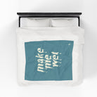 Make Me Wet | Mix & Match Soft Fun-Flirty Lovers’ Blankets